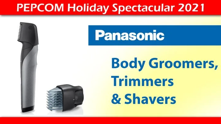 Panasonic Groomers -Pepcom 2021