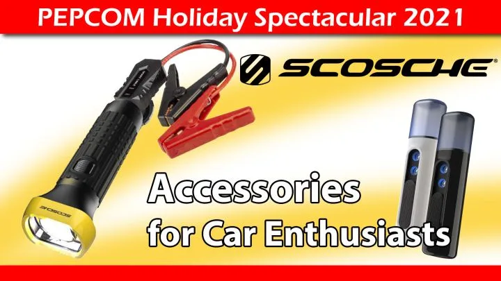 Scosche Car Accessories - Pepcom 2021