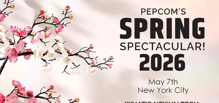 Pepcom 2026 Spring Spectacular!